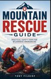 Mountain Libri GmbH Mountain Rescue Guide Paperback