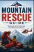 Mountain Libri GmbH Mountain Rescue Guide Paperback