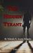 The Hidden Tyrant