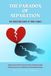 The Paradox of Separation: The Ghosting Dance of Twin Flames