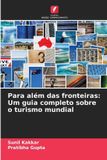 Para OmniScriptum SRL Para além das fronteiras: Um guia completo sobre o turismo mundial