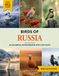 Birds of Russia: A Birdwatching Picture Book with Fun Facts and Photography for Kids, Adults & Birders