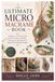 THE ULTIMATE MICRO MACRAMÉ BOOK