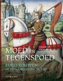 Moed 20 Leafdesdichten en in liet fan wanhoop Moed en tegenspoed