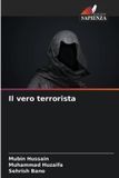 Il Edizioni Sapienza Il vero terrorista