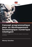 Concept OmniScriptum SRL Concept programmatique pour un développement technologique numérique intelligent