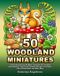 Kameliya Angelkova 50 Woodland Miniatures Livre de coloriage