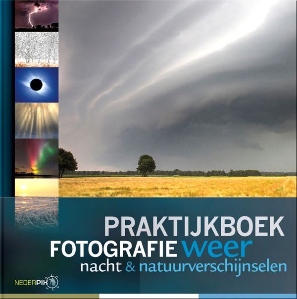 Birdpix Praktijkboek Weerfotografie