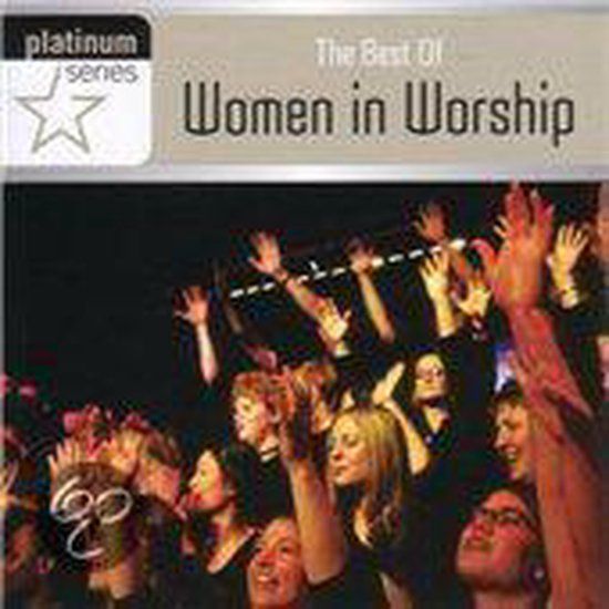 The Best Of Woman In Worship