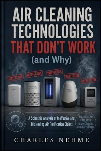Air Cleaning Technologies That Don't Work (and Why)