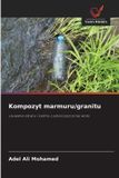 Kompozyt OmniScriptum SRL Kompozyt marmuru/granitu