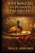 What Kings Ate and Peasants Dreamed of: A Journey Through the Most Extraordinary Foods in Human History