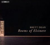 Outhere Brett Dean - Rooms Of Elsinore (SACD)