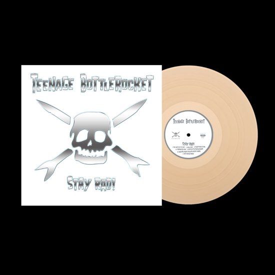 Teenage Bottlerocket Stay Rad! LP