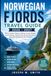 Norwegian Fjords Travel Guide 2026 - 2027