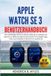 Apple Watch SE 3 Benutzerhandbuch