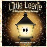 Little Leerie: A Story About Sharing Your Light Paperback