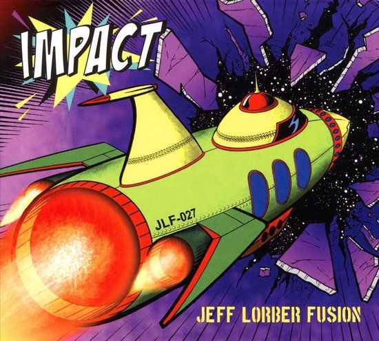 Jeff Lorber Fusion - Impact