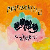 Red Pintandwefall Red And Blue Baby (CD)