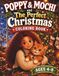 Poppy & Mochi and The Perfect Christmas Coloring Book
