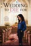 A Libri GmbH A Wedding to Die For: Book 3 in Unraveled Series