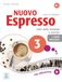 Nuovo Hueber Verlag Nuovo Espresso 3 - einsprachige Ausgabe. Buch mit Code