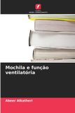 Mochila OmniScriptum SRL Mochila e função ventilatória