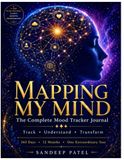 Mapping My Mind The Complete Mood Tracker Journal: Track, Understand, Transform