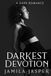 Darkest Devotion: An Enemies To Lovers BWWM Romance