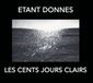 Les Etant Donnes - Les Cent Jours Claires (CD)