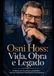 Osni Hoss: Vida, Obra e Legado: A trajetória de um professor, pesquisador e autor que transformou conhecimento em permanência