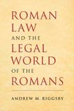 Roman Cambridge University Press Roman Law & Legal World Of The Romans Paperback