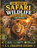 Low Vision Safari Wildlife Coloring Book for Seniors