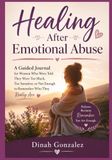 Healing After Emotional Abuse: A Guided Journal for Women