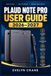 PLAUD NOTE PRO USER GUIDE 2026–2027: Master AI Recording, Accurate Transcription, Smart Summaries, Multimodal Capture, App Setup, Workflow Automation, and Everyday Troubleshooting
