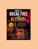 How Icecat How to Break Free from Alcohol