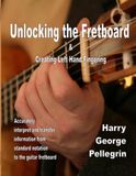 Unlocking the Fretboard