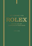 Het Rolex Het verhaal van Rolex
