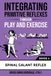 Integrating Polaris Therapy Integrating Primitive Reflexes Through Play and Exercise Paperback