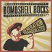 Bertus Distributie Bombshell Rocks - Generation Tranquilized