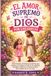 El amor supremo de Dios por las chicas