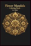 Steampunk Flower Mandala Coloring Book for Adults