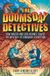 The Doomsday Detectives: How Walter and Luis Alvarez Solved the Mystery of Dinosaur Extinction