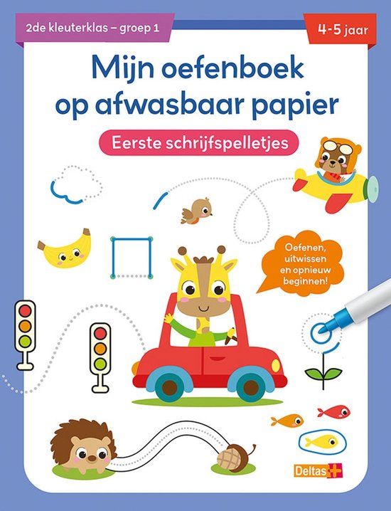 Deltas Mijn oefenboek op afwasbaar papier Eerste schrijfspelletjes 4-5 jaar