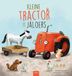 Clavis Uitgeverij Kleine Tractor is jaloers