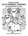 Bold & Easy Cute Animal Friends Coloring Book for Kids