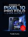 Google Pixel 10 Pro Fold User Guide (2026 Edition)