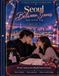 Seoul Between Scenes: A K-Drama Inspired Coloring Book