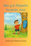 Ben y el Pequeño Huracán Azul