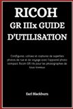 RICOH GR IIIx GUIDE D'UTILISATION